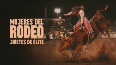 Mujeres del rodeo: jinetes de élite