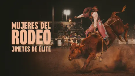 thumbnail - Mujeres del rodeo: jinetes de élite