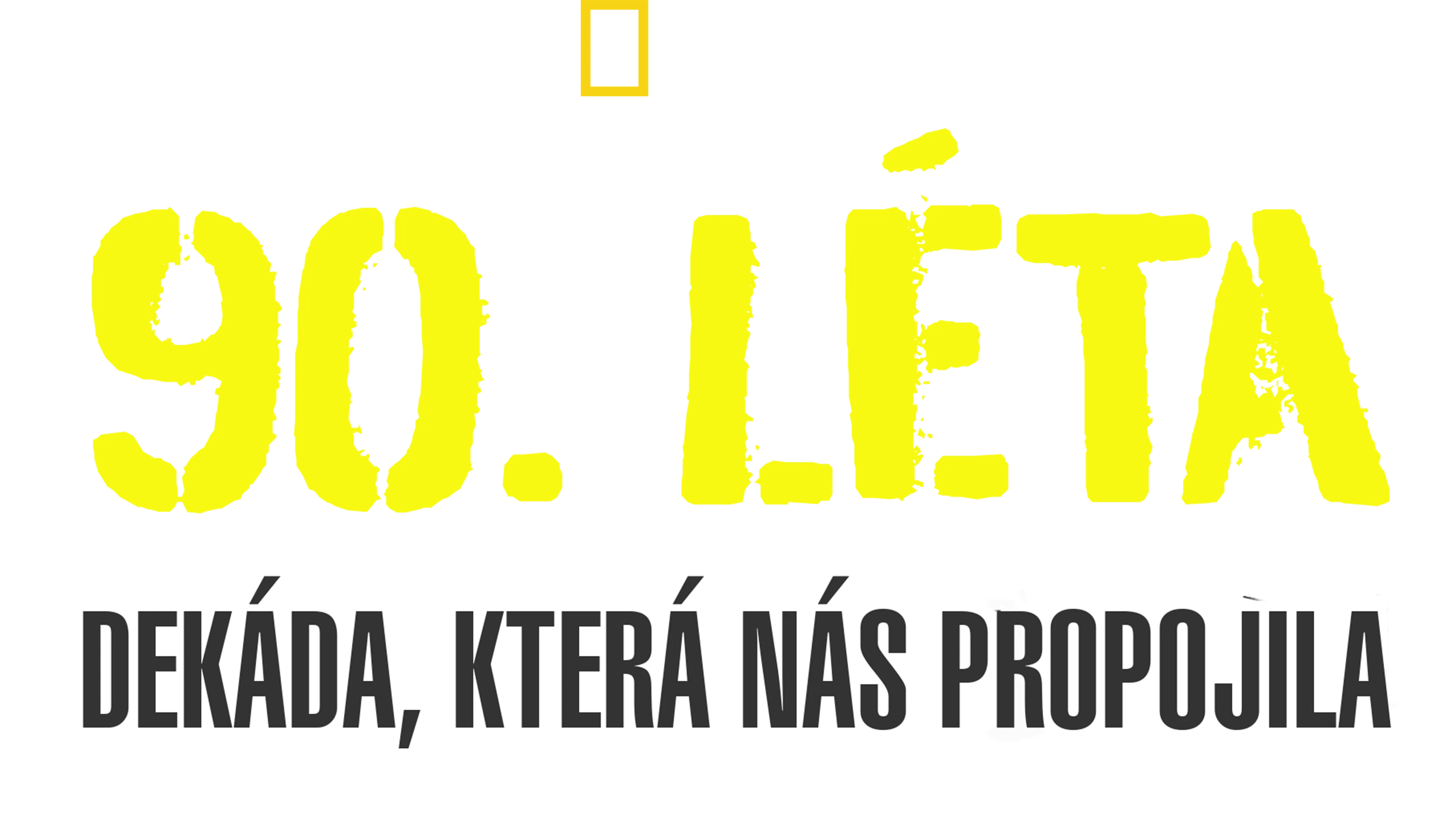 90. léta: Dekáda, která nás propojila