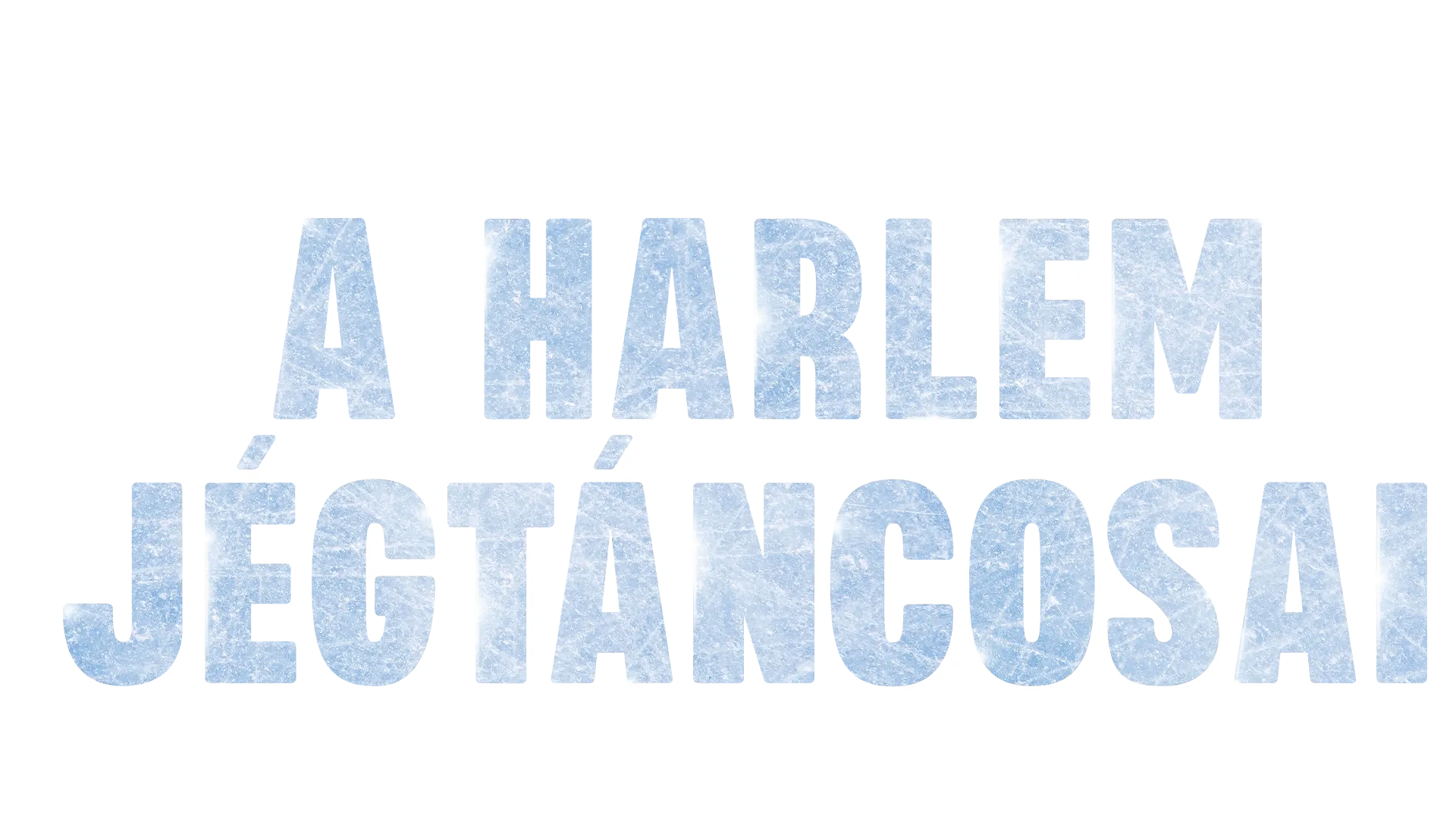 A Harlem jégtáncosai