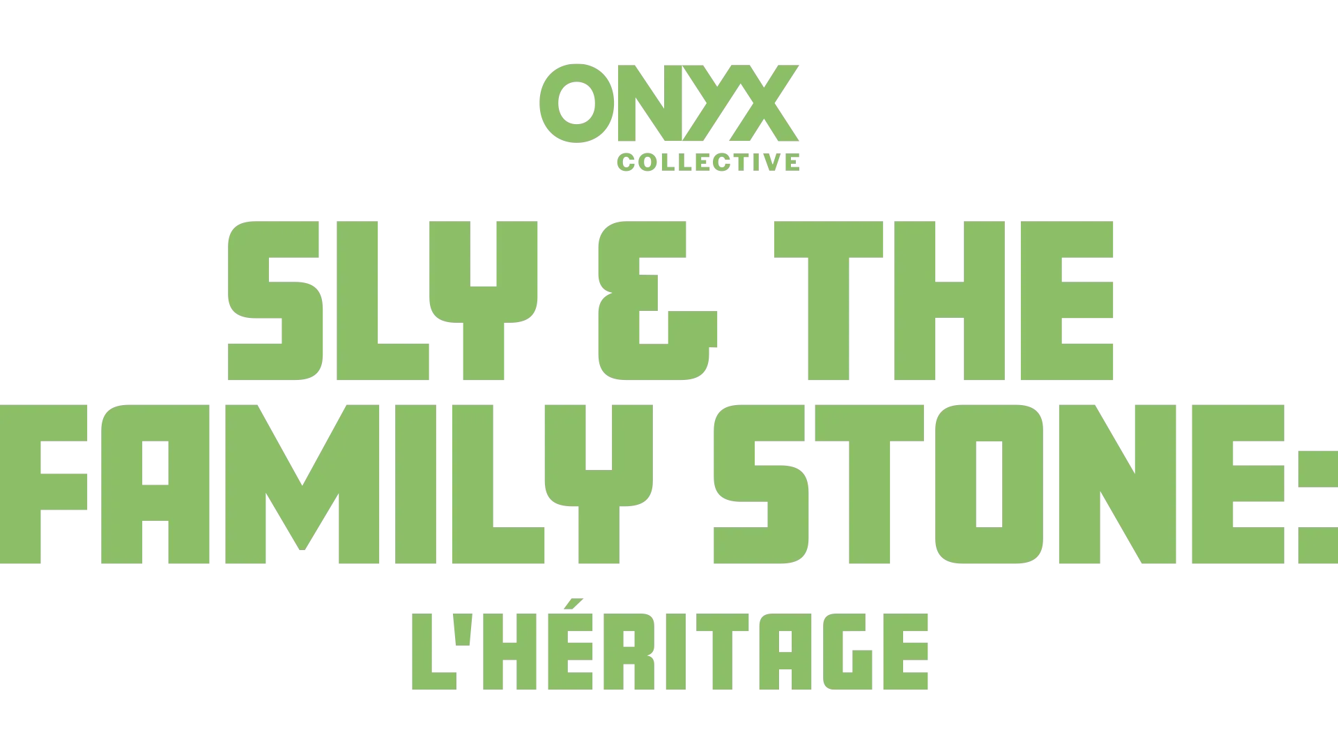 Sly & The Family Stone : L'Héritage