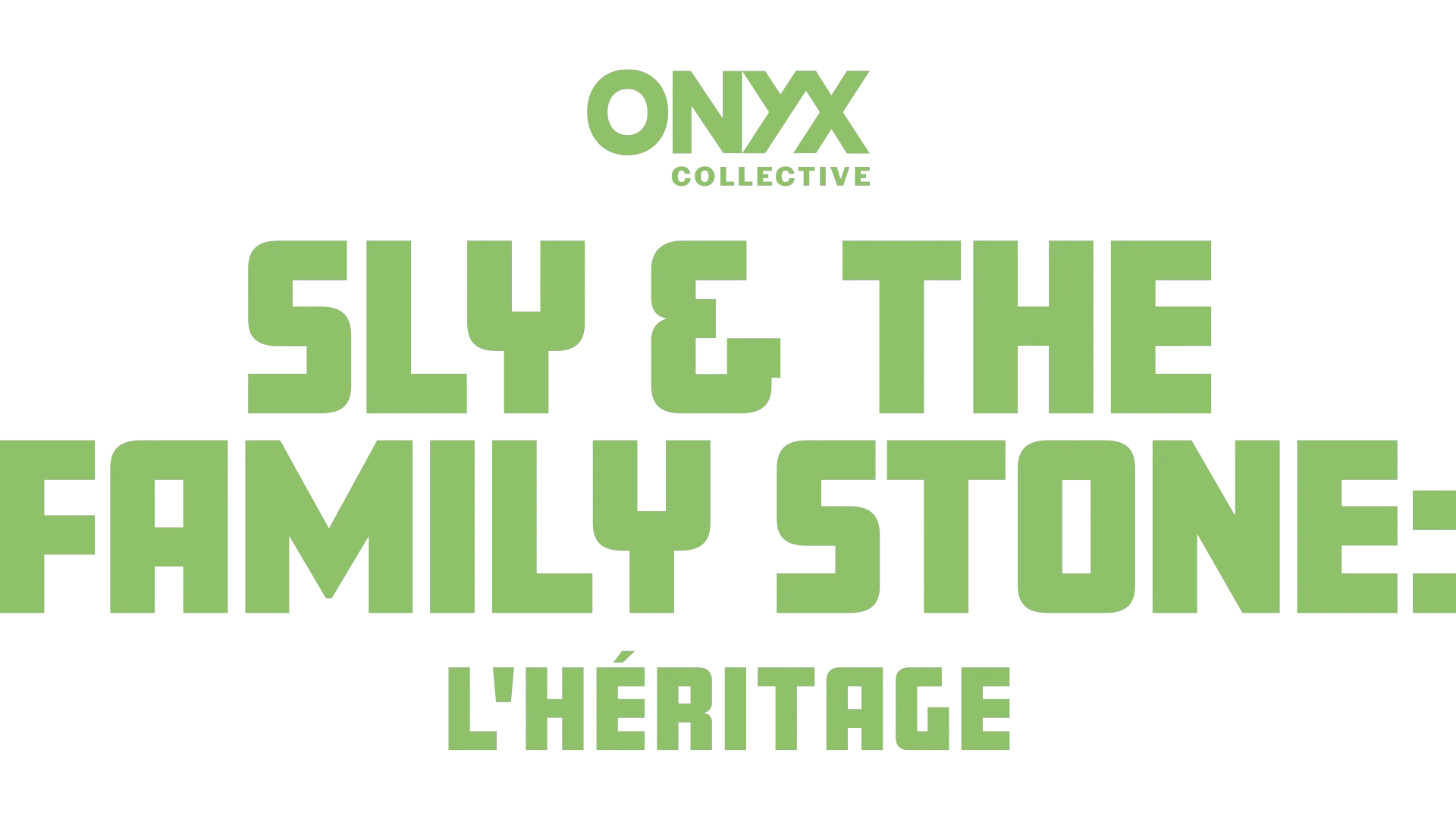 Sly & The Family Stone : L'Héritage