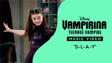 thumbnail - "S-L-A-Y" | Vampirina: Teenage Vampire Videoclip