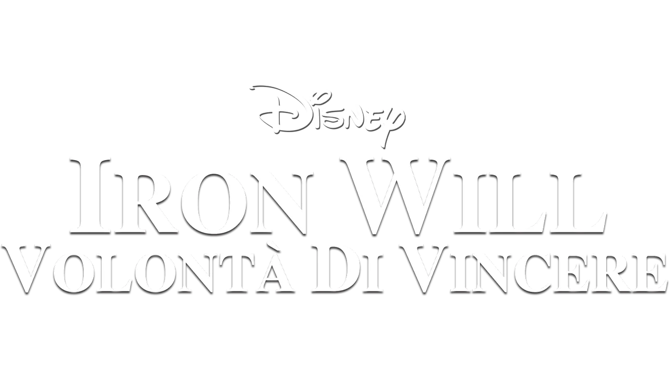Iron Will - Volontà di Vincere