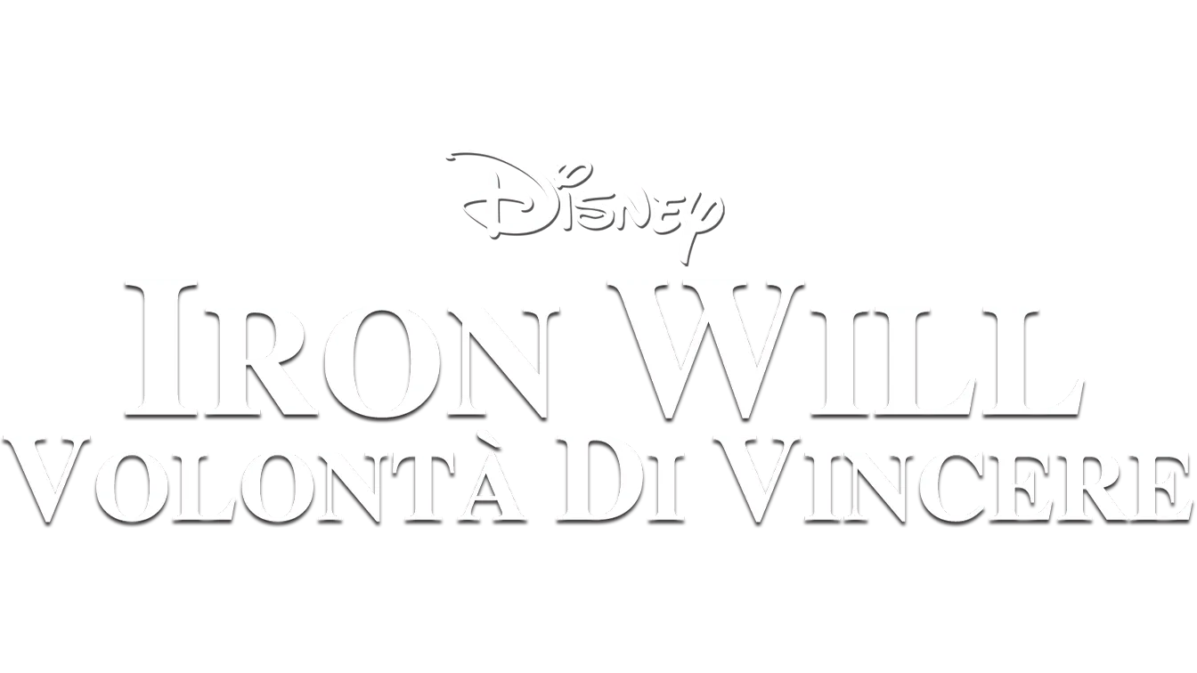 Iron Will - Volontà di Vincere