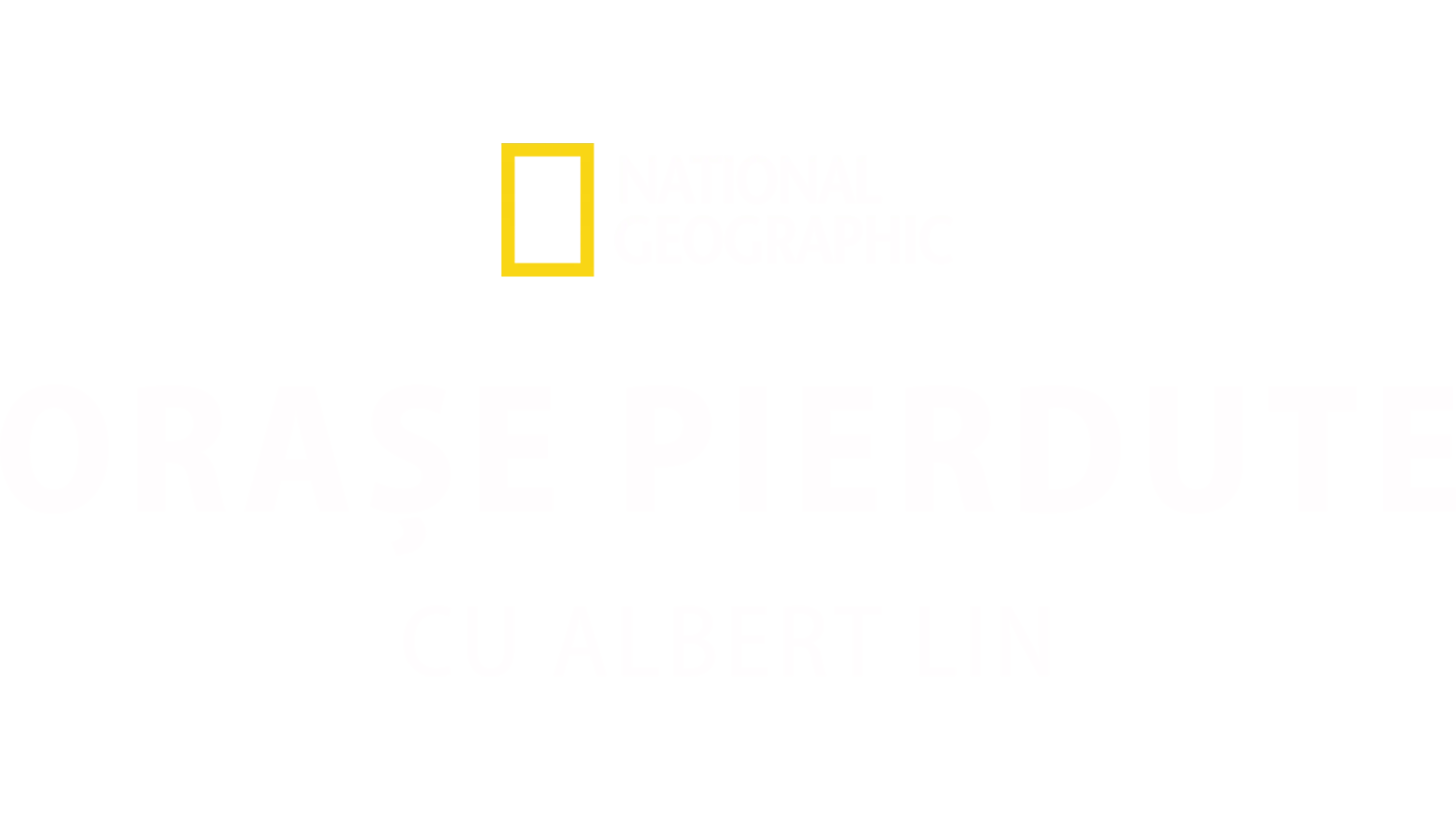 Orașe pierdute, cu Albert Lin
