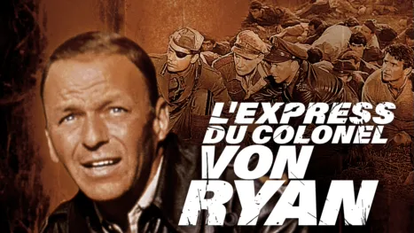 thumbnail - L'Express du colonel Von Ryan
