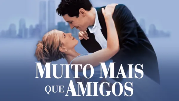 thumbnail - Muito Mais Que Amigos