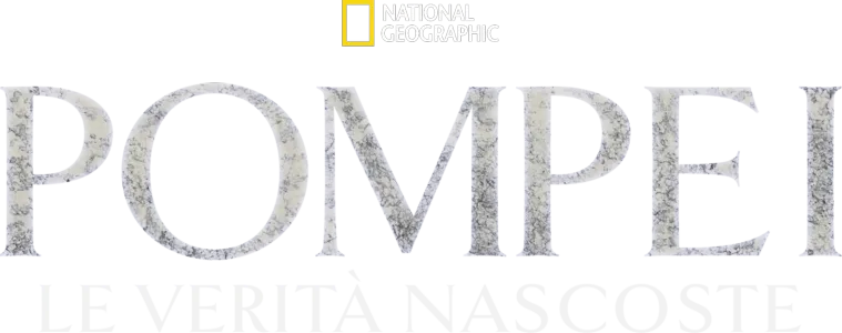 Pompei - le verità nascoste