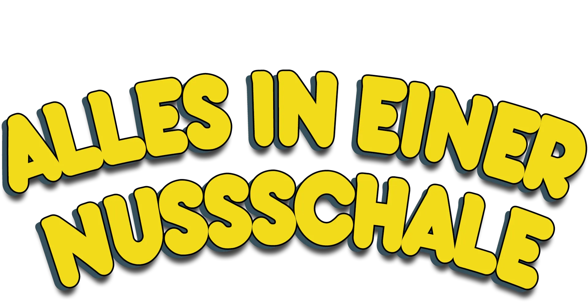 Alles in einer Nussschale