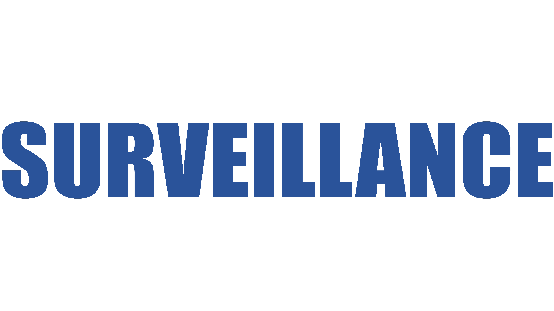 Surveillance