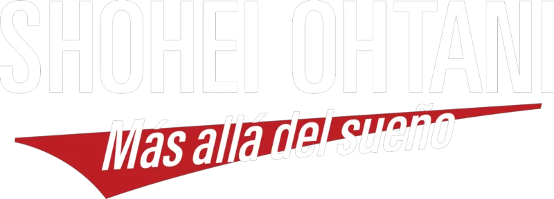 Shohei Ohtani: Más allá del sueño