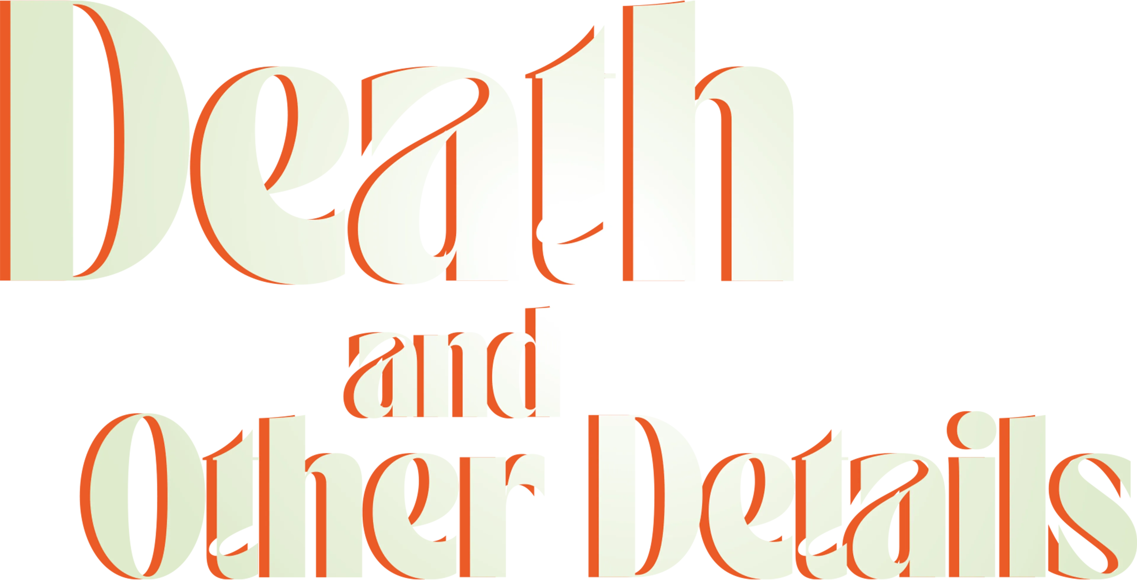 Death and Other Details