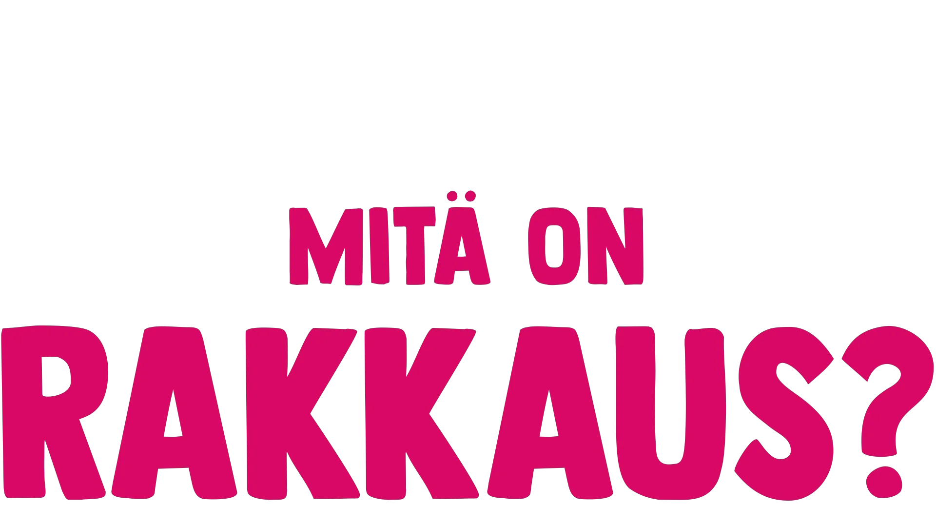 Kahveli kysyy: Mitä on rakkaus?