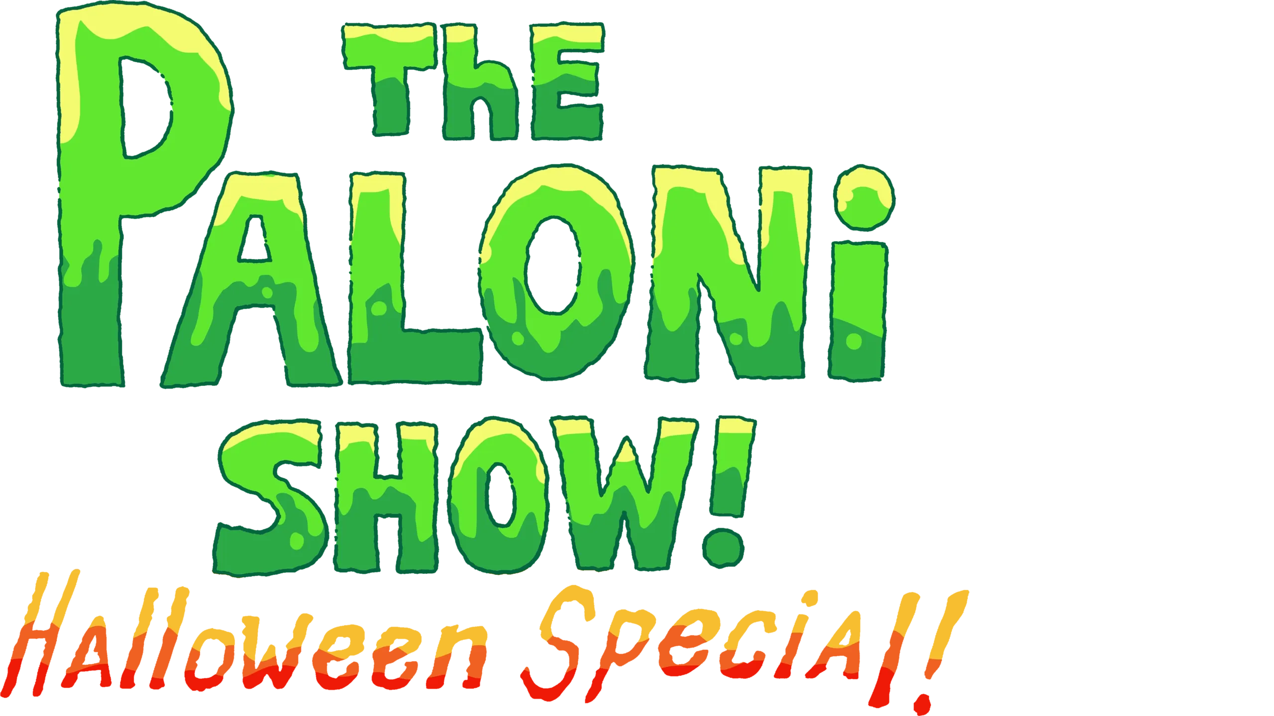 The Paloni Show! Halloween Special!