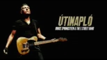 thumbnail - Útinapló: Bruce Springsteen and The E Street Band