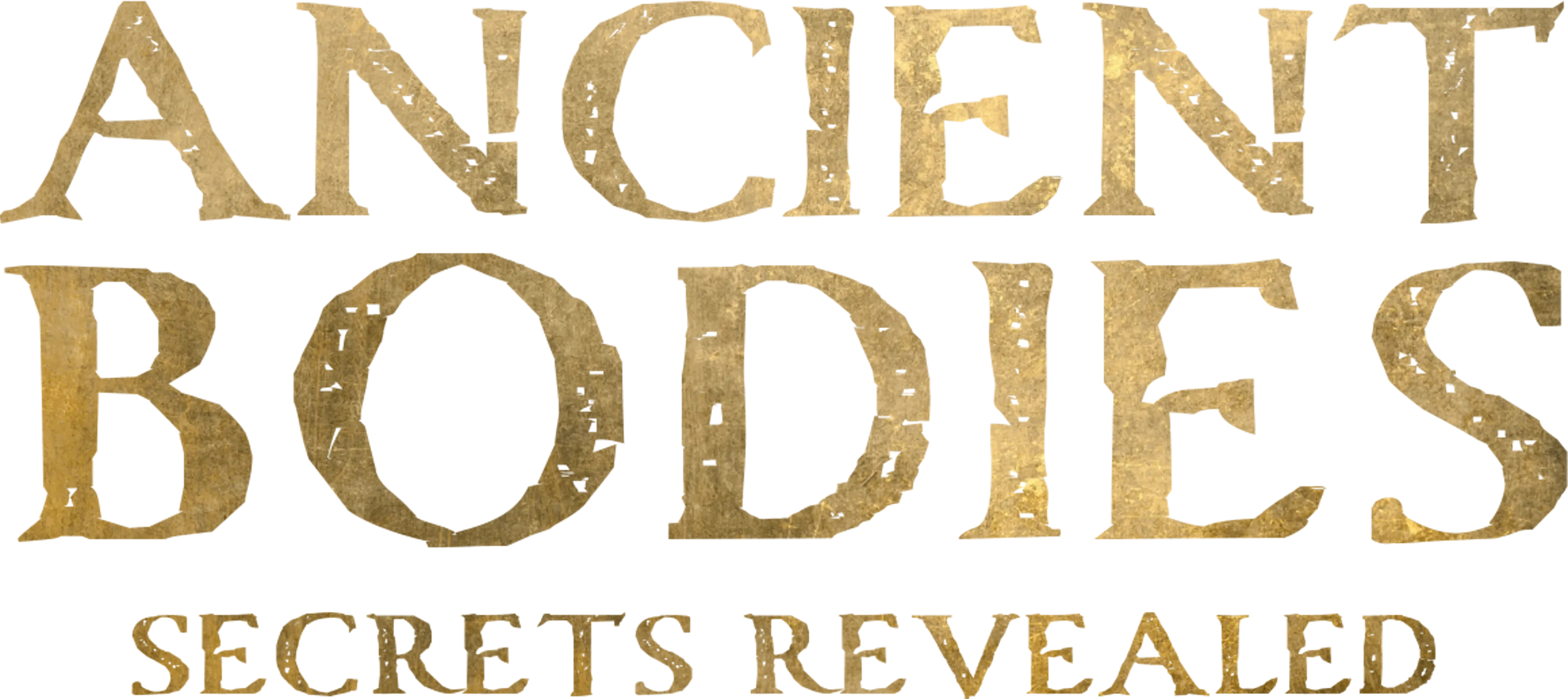 Ancient Bodies: Secrets Revealed