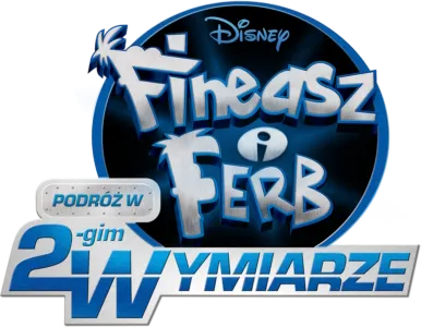 Fineasz i Ferb: Podróż w drugim wymiarze