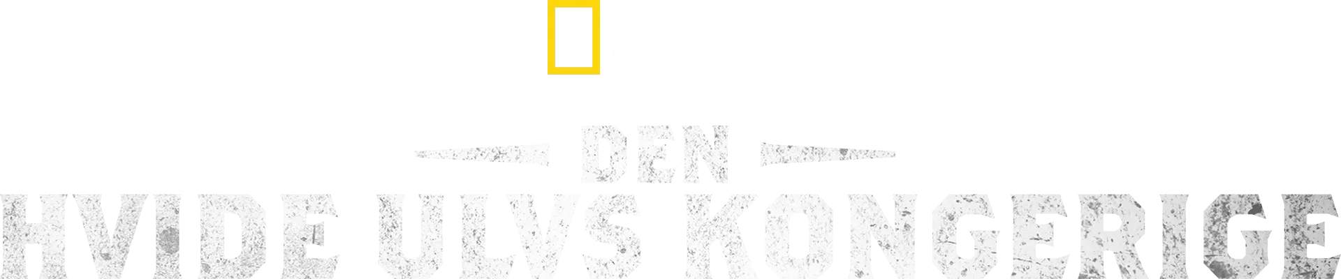 Den hvide ulvs kongerige