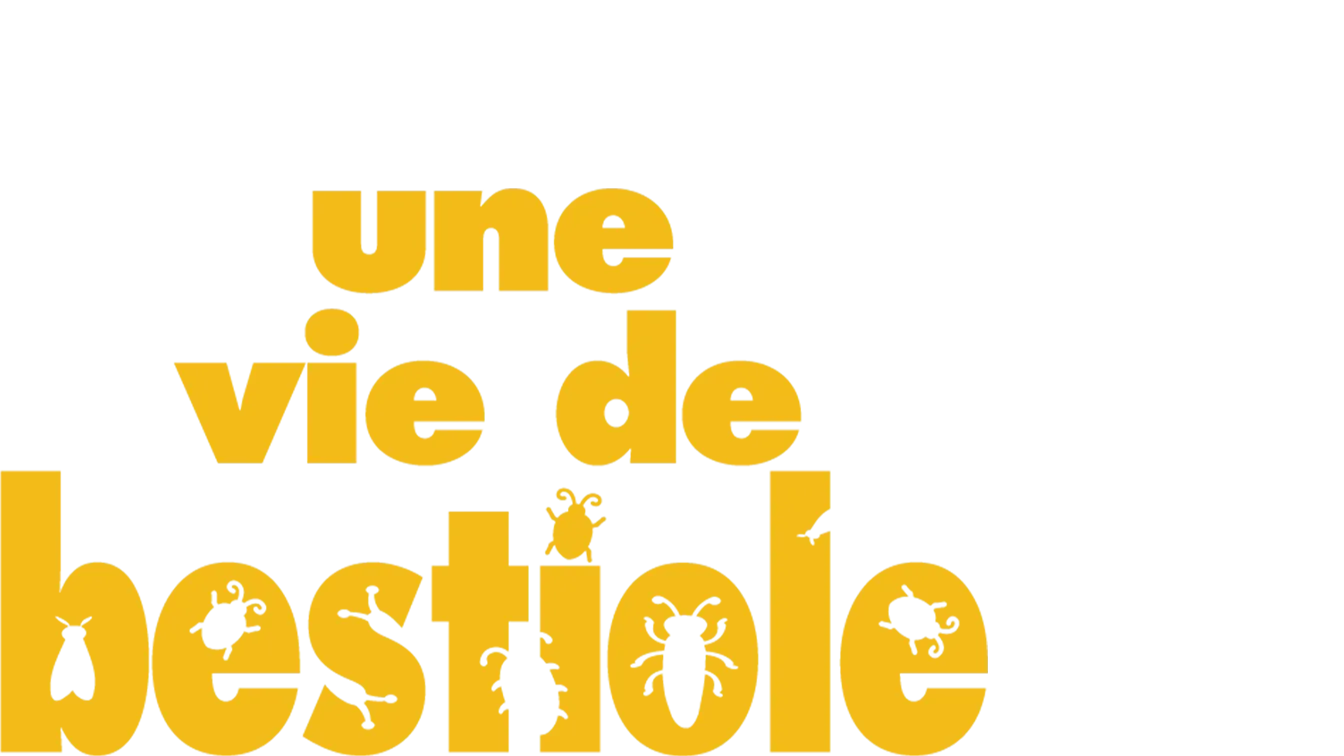 Une vie de bestiole