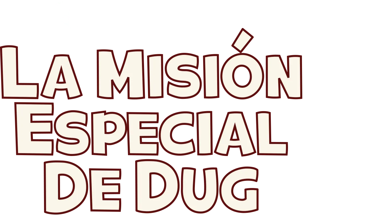La misión especial de Dug