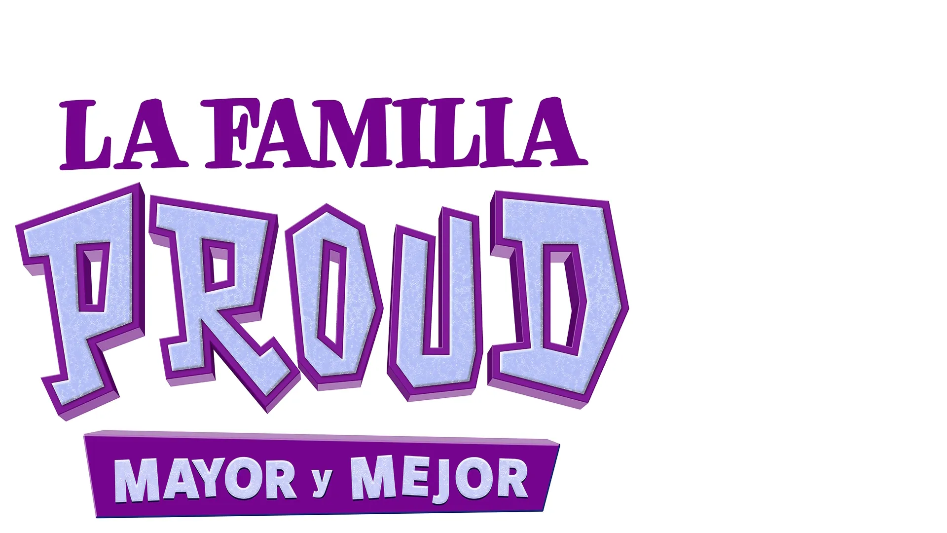 La familia Proud:Mayor y mejor