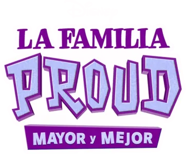 La familia Proud:Mayor y mejor