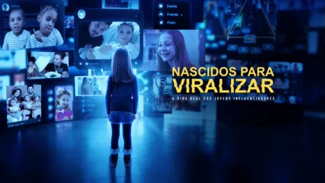 thumbnail - Nascidos para Viralizar: A Vida Real dos Jovens Influenciadores
