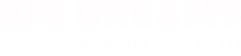 Big Dreams: Little League World Series 2024