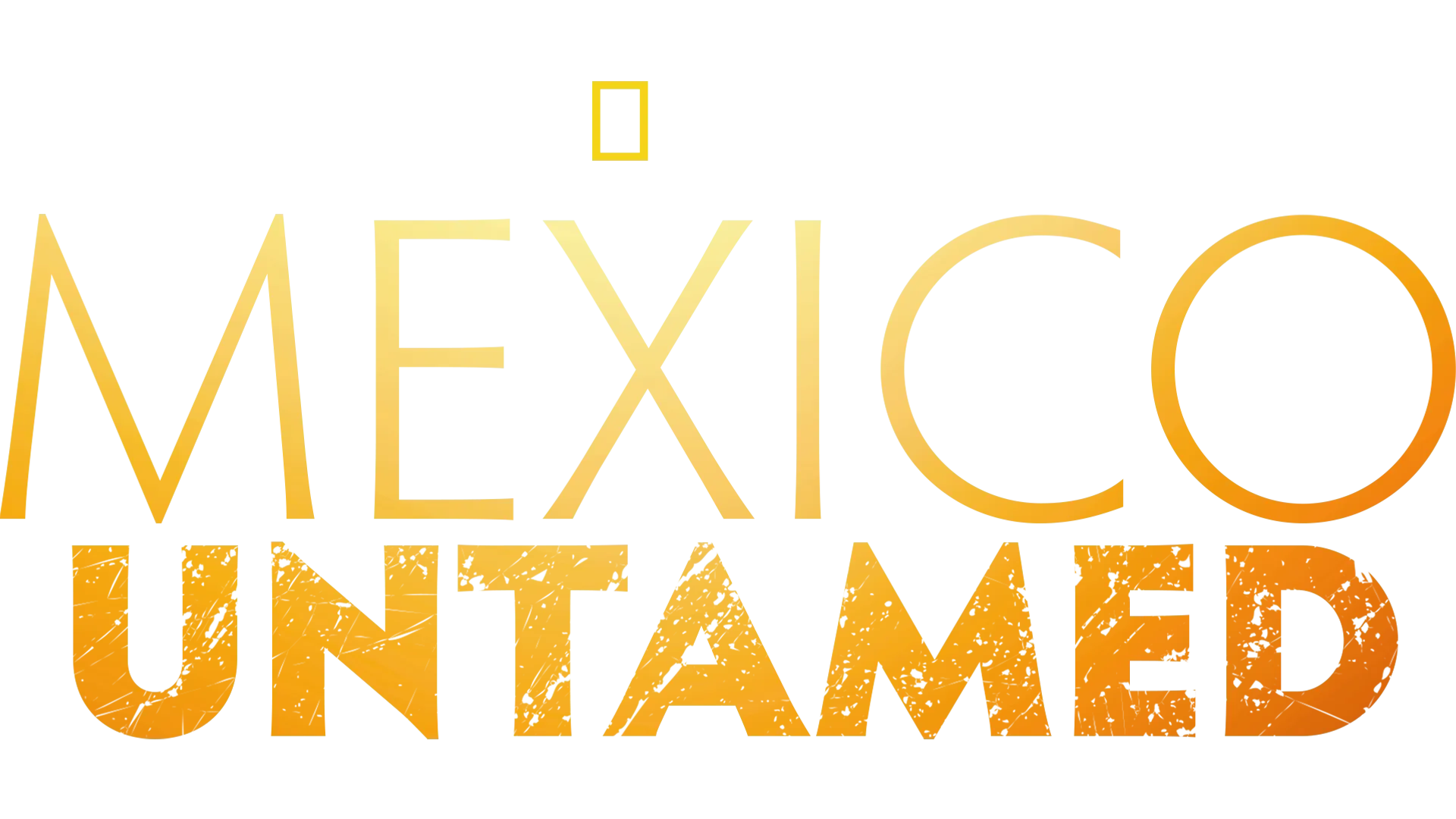 Mexico Untamed