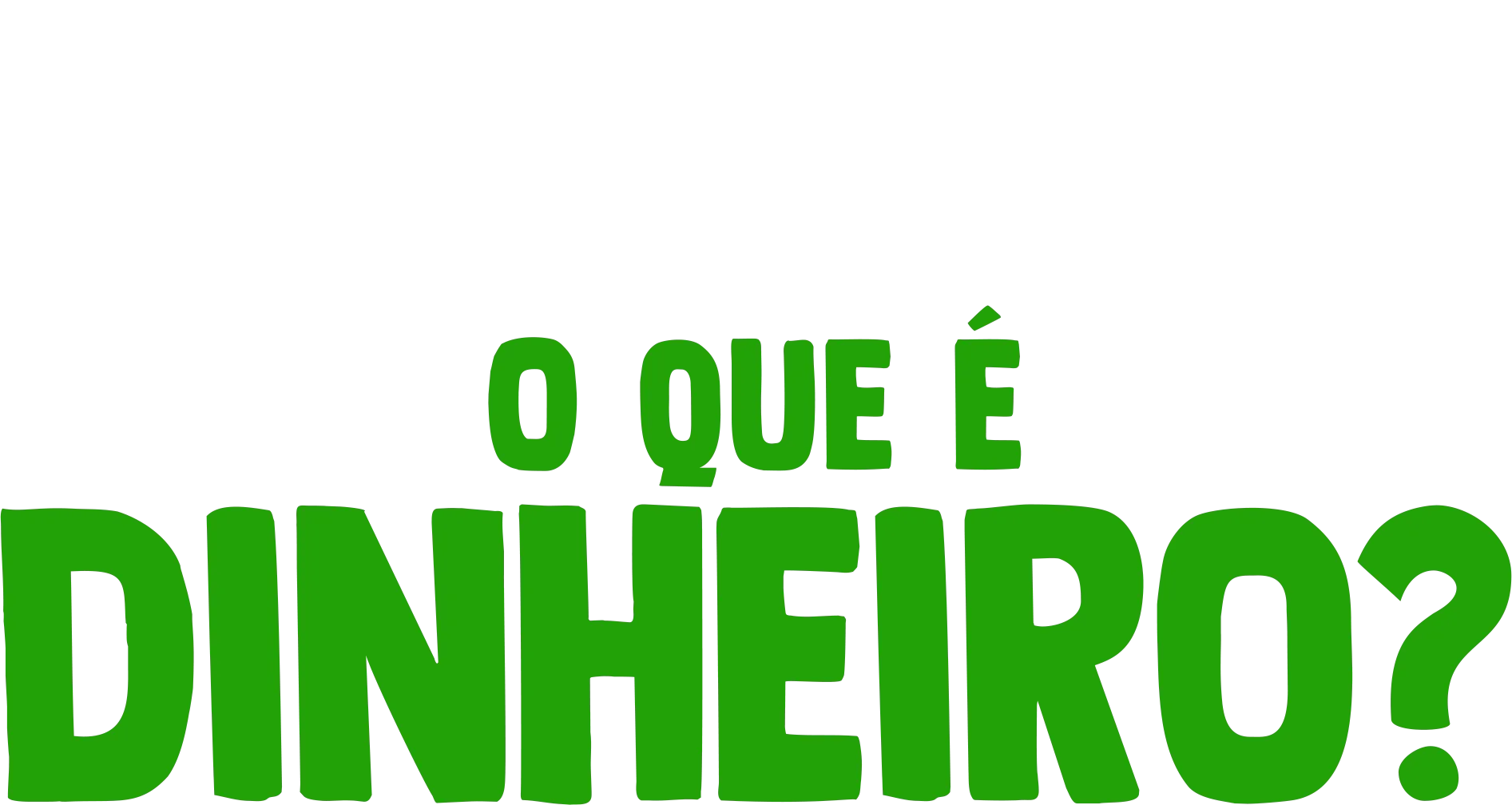 Garfinho Pergunta: O que é Dinheiro?