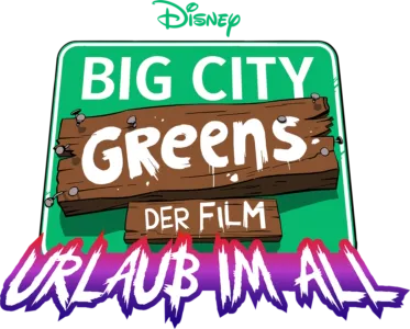 Big City Greens - Der Film: Urlaub im All