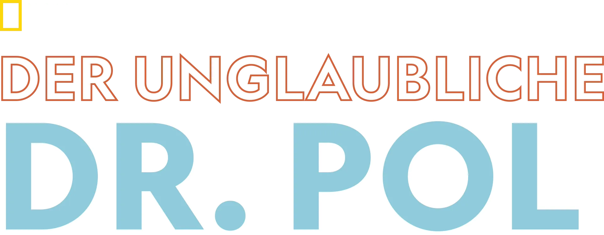 Der unglaubliche Dr. Pol