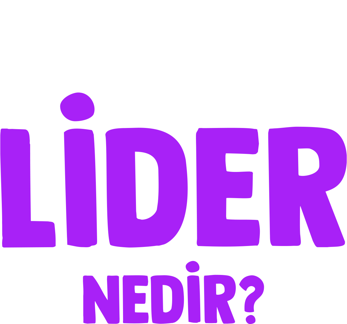 Forky Soruyor: Lider Nedir?