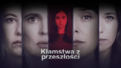 thumbnail - Kłamstwa z przeszłości