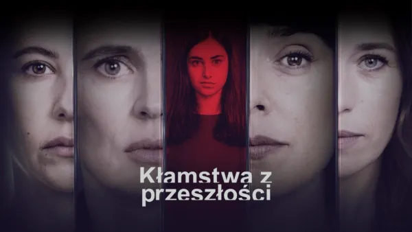 thumbnail - Kłamstwa z przeszłości