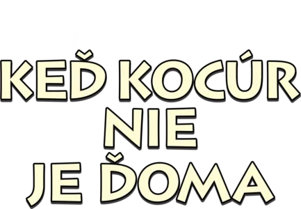 Keď kocúr nie je doma
