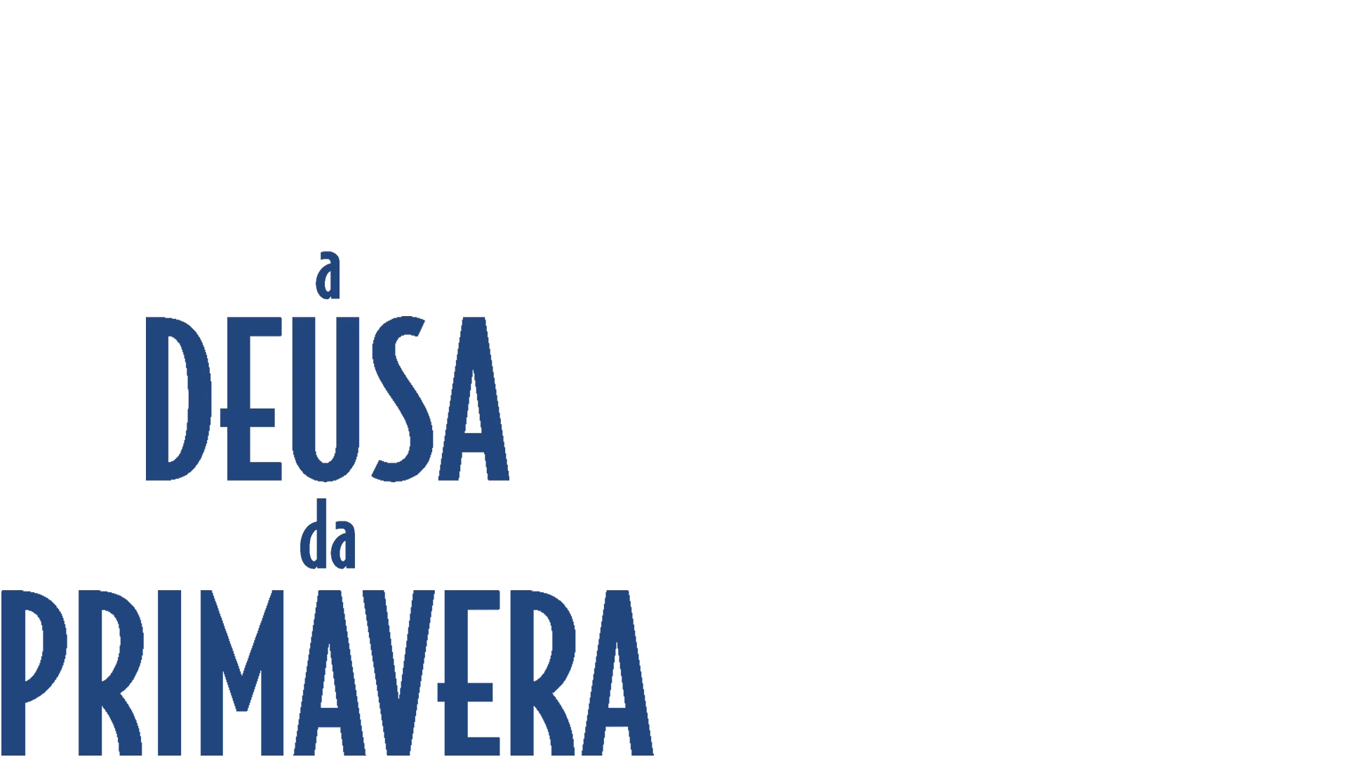 A Deusa da Primavera