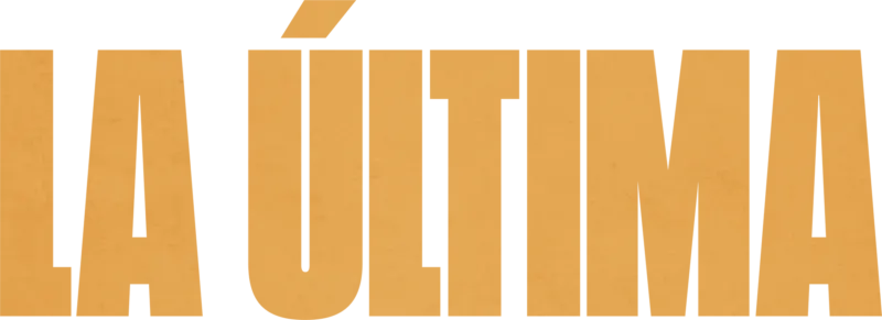 La última