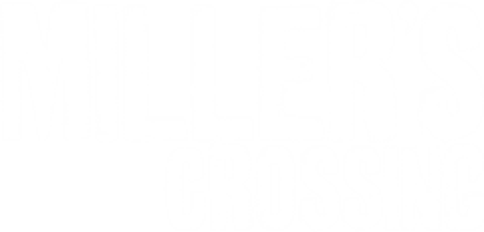 Miller's Crossing