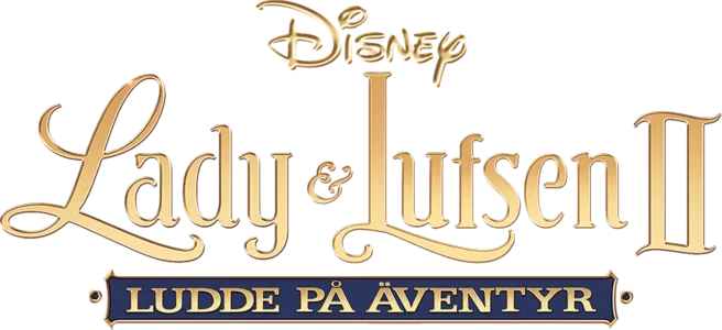 Lady & Lufsen II - Ludde på äventyr 