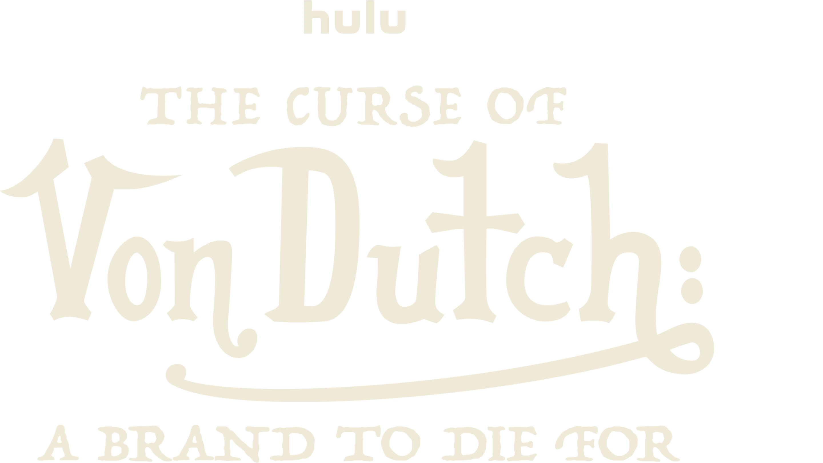 The Curse of Von Dutch: A Brand to Die For