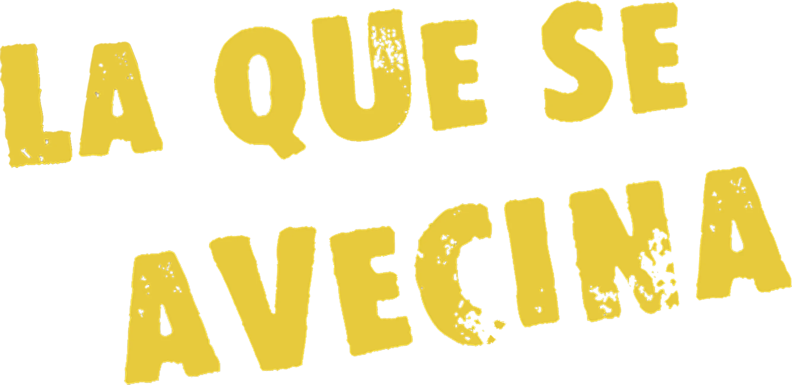 La que se avecina