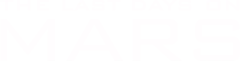 The Last Days on Mars