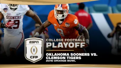 thumbnail - 2016 Orange Bowl: Oklahoma vs. Clemson