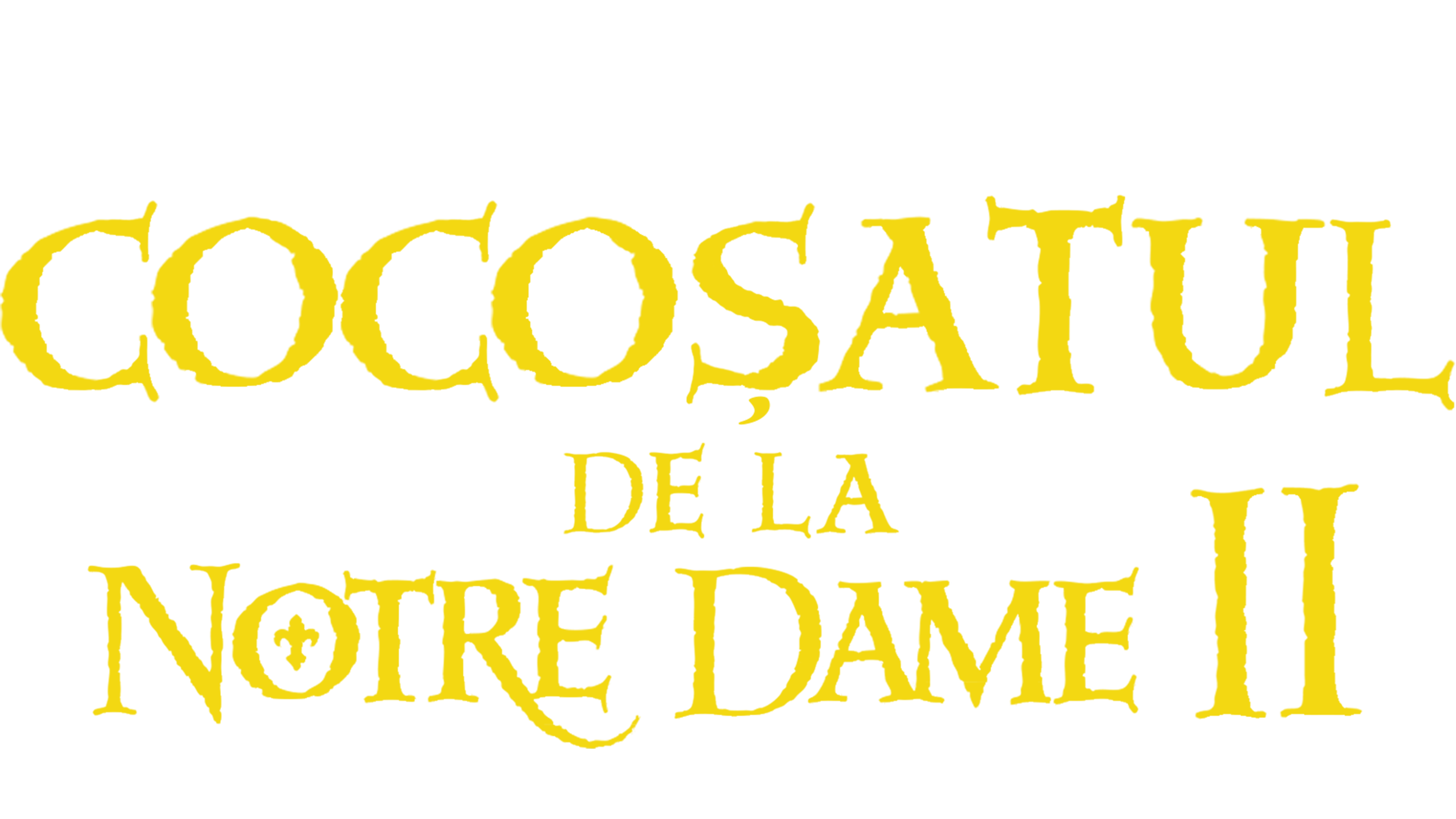 Cocoșatul de la Notre Dame II