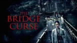 thumbnail - The Bridge Curse