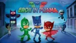 thumbnail - Eroii în Pijama