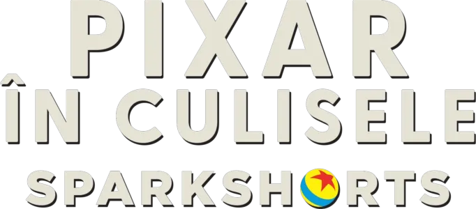 Pixar: În culisele SparkShorts