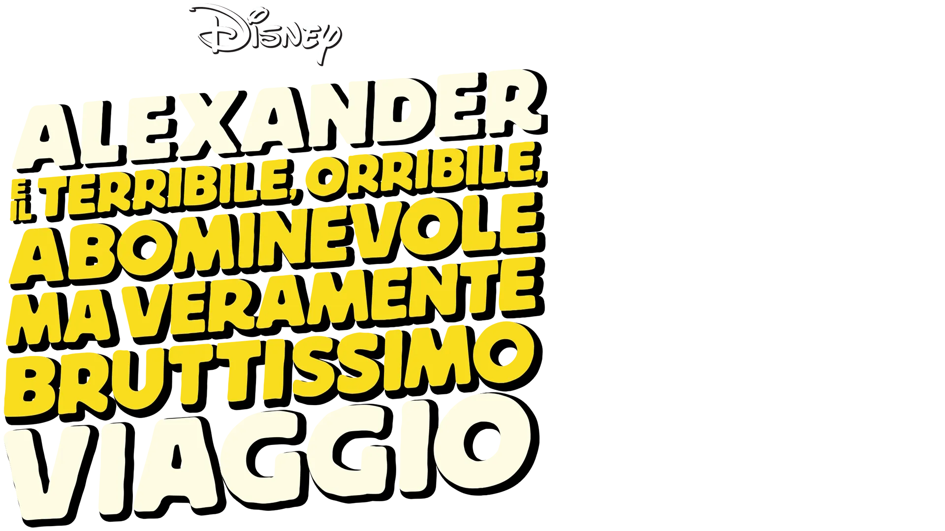 Alexander e il terribile, orribile, abominevole ma veramente bruttissimo viaggio